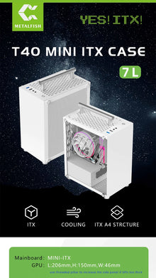 METALFISH T40 Mini ITX Black Case 7L Gaming Computer Chassis Compact transparent PC Support SFX PSU/70mm Cooler/206mm GPU